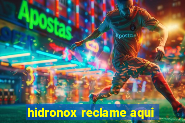 hidronox reclame aqui